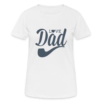 Liebe Papa - Frauen T-Shirt atmungsaktiv - Weiß - Vorne - AI Model Female 172 dark (172cm)