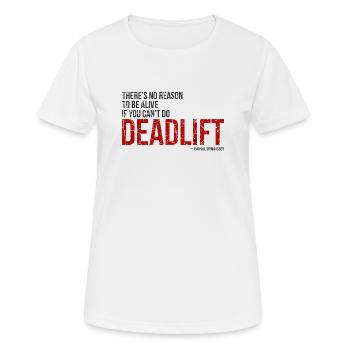 Kreuzheben-Zitat - Jon Pall Sigmarsson - Frauen T-Shirt atmungsaktiv - Weiß - Vorne - AI Model Female 172 dark (172cm)