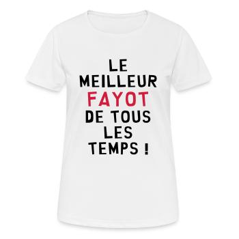Fayot / Fayote / Humour / Prof / Ecole / Patron - T-shirt respirant Femme - blanc - Devant - AI Model Female 172 dark (172cm)