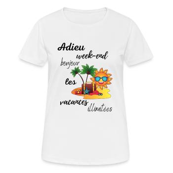 Adieu week-end, Pour départ à la retraite d'un ami - T-shirt respirant Femme - blanc - Devant - AI Model Female 172 dark (172cm)