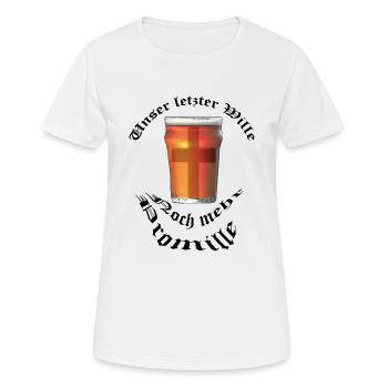 Unser letzter Wille - Noch mehr Promille - Frauen T-Shirt atmungsaktiv - Weiß - Vorne - AI Model Female 172 dark (172cm)