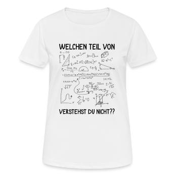 Welchen Teil von.. verstehst du nicht?? Informatik - Frauen T-Shirt atmungsaktiv - Weiß - Vorne - AI Model Female 172 dark (172cm)