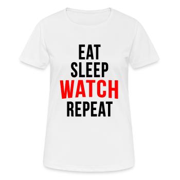Eat sleep watch repeat - Women's Breathable T-Shirt - white - Front - AI Model Female 172 dark (172cm)