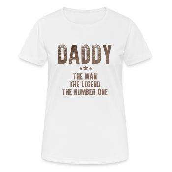Daddy The Man The Legend The Number One - Women's Breathable T-Shirt - white - Front - AI Model Female 172 dark (172cm)