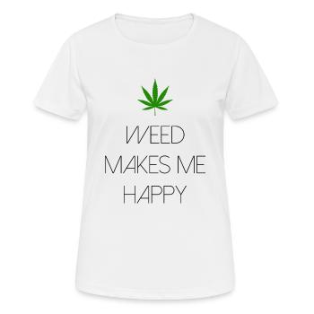 weed macht mich glücklich Cannabis Marihuana - Frauen T-Shirt atmungsaktiv - Weiß - Vorne - AI Model Female 172 dark (172cm)