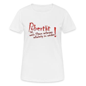 La puberté, c'est quand les parents commencent - T-shirt respirant Femme - blanc - Devant - AI Model Female 172 dark (172cm)