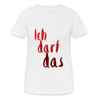 Ich darf das rot1 - Frauen T-Shirt atmungsaktiv - Weiß - Vorne - AI Model Female 172 dark (172cm)