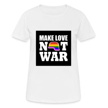 Make love not war - T-shirt respirant Femme - blanc - Devant - AI Model Female 172 dark (172cm)