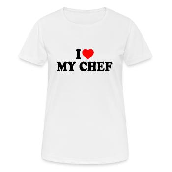 I love my chef - Frauen T-Shirt atmungsaktiv - Weiß - Vorne - AI Model Female 172 dark (172cm)