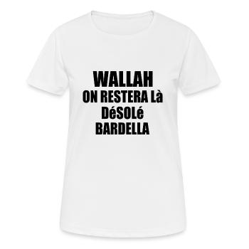Wallah will leave it at that, sorry Bardella - Women's Breathable T-Shirt - white - Front - AI Model Female 172 dark (172cm)
