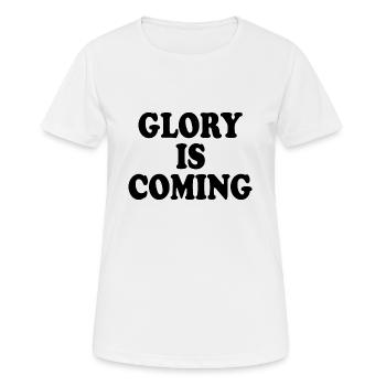 Glory is coming - Women's Breathable T-Shirt - white - Front - AI Model Female 172 dark (172cm)