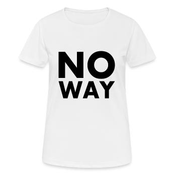 No way - Women's Breathable T-Shirt - white - Front - AI Model Female 172 dark (172cm)