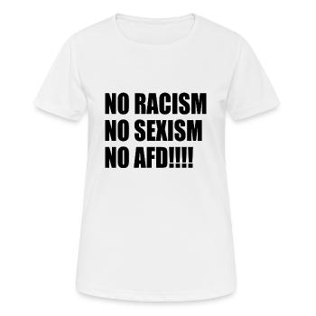 no racism no sexism no afd - Frauen T-Shirt atmungsaktiv - Weiß - Vorne - AI Model Female 172 dark (172cm)