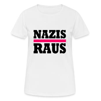 Nazis raus - Frauen T-Shirt atmungsaktiv - Weiß - Vorne - AI Model Female 172 dark (172cm)