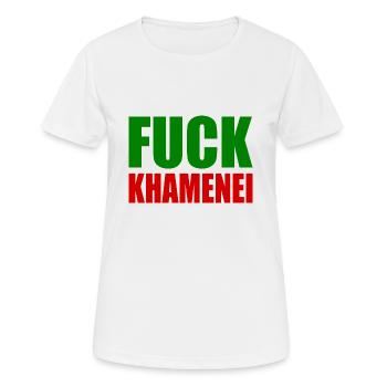 Fuck khamenei Chamenei - iran - Frauen T-Shirt atmungsaktiv - Weiß - Vorne - AI Model Female 172 dark (172cm)