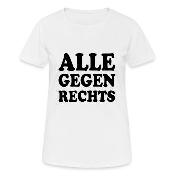 Alle gegen rechts - Frauen T-Shirt atmungsaktiv - Weiß - Vorne - AI Model Female 172 dark (172cm)