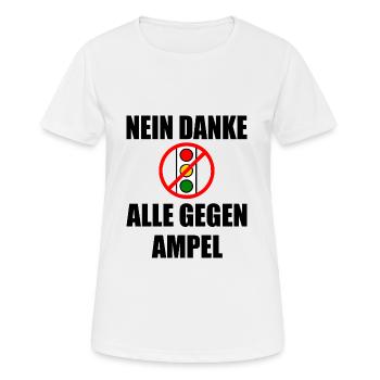 ampel nein danke - Frauen T-Shirt atmungsaktiv - Weiß - Vorne - AI Model Female 172 dark (172cm)