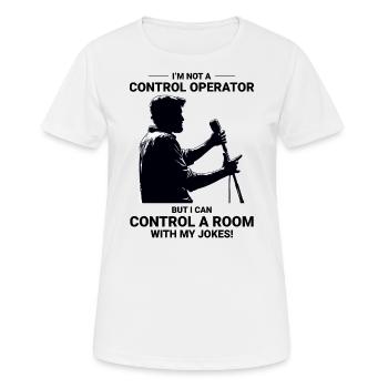 Amateurfunker Stand-up-Comedy-Kontrollraum - Frauen T-Shirt atmungsaktiv - Weiß - Vorne - AI Model Female 172 dark (172cm)