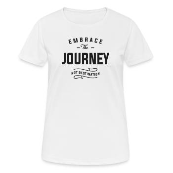 Embrace the journey, not destination - Women's Breathable T-Shirt - white - Front - AI Model Female 172 dark (172cm)