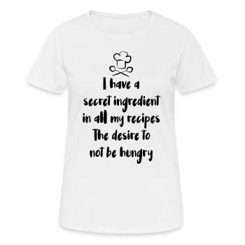 J’ai un ingrédient secret dans toutes mes recettes Le - T-shirt respirant Femme - blanc - Devant - AI Model Female 172 dark (172cm)