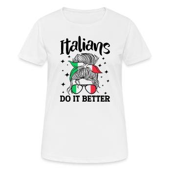 Italienerin Italien Lustiger Spruch Geschenkidee - Frauen T-Shirt atmungsaktiv - Weiß - Vorne - AI Model Female 172 dark (172cm)