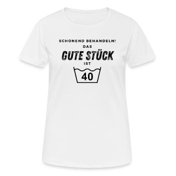 Schonend behandeln! 40. Geburtstag - Frauen T-Shirt atmungsaktiv - Weiß - Vorne - AI Model Female 172 dark (172cm)