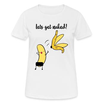 permet d'obtenir nu - banane drôle - T-shirt respirant Femme - blanc - Devant - AI Model Female 172 dark (172cm)