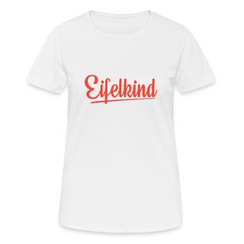 Eifelkind Eifel Liebe Heimat Shirt Design - Frauen T-Shirt atmungsaktiv - Weiß - Vorne - AI Model Female 172 dark (172cm)