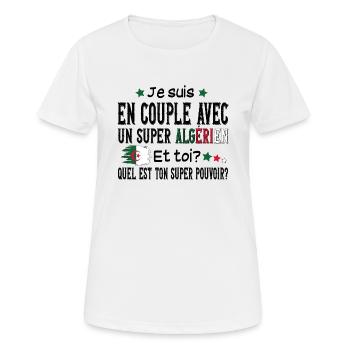 Algérie Couple Femme Algérien Cadeau Super Pouvoir - T-shirt respirant Femme - blanc - Devant - AI Model Female 172 dark (172cm)