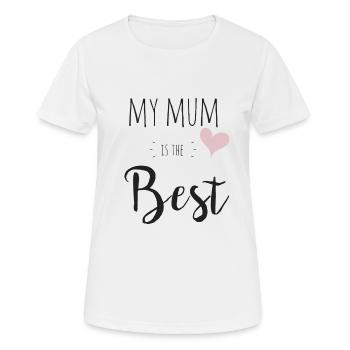 My mum is the best - Frauen T-Shirt atmungsaktiv - Weiß - Vorne - AI Model Female 172 dark (172cm)