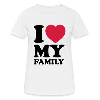 I love my family - Frauen T-Shirt atmungsaktiv - Weiß - Vorne - AI Model Female 172 dark (172cm)