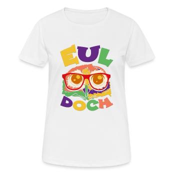 EUL doch - Eule mit Brille - Frauen T-Shirt atmungsaktiv - Weiß - Vorne - AI Model Female 172 dark (172cm)