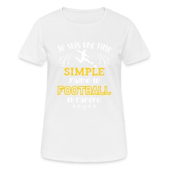 je suis une fille simple j'aime le foot et l'apéro - T-shirt respirant Femme - blanc - Devant - AI Model Female 172 dark (172cm)