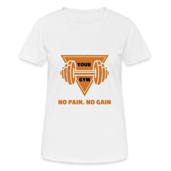 NO PAIN NO GAIN GYM WORKOUT FITNESS Bodybouilding - Women's Breathable T-Shirt - white - Front - AI Model Female 172 dark (172cm)