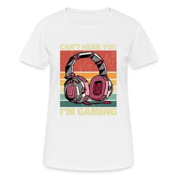 Je ne peux pas vous entendre dans le jeu - Cool Gaming Design - T-shirt respirant Femme - blanc - Devant - AI Model Female 172 dark (172cm)
