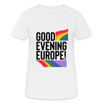 Guten Abend Europa - Frauen T-Shirt atmungsaktiv - Weiß - Vorne - AI Model Female 172 dark (172cm)