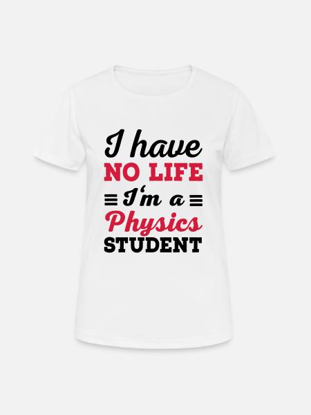 physics - Women's Breathable T-Shirt - white