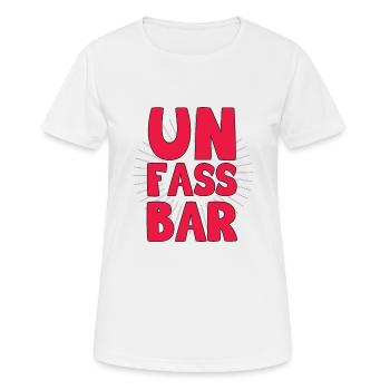 Incroyable, bar incroyable, BAR, sexy, fille, fête, amusement - T-shirt respirant Femme - blanc - Devant - AI Model Female 172 dark (172cm)