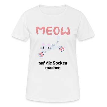 Meow Katze macht sich auf die Socken Miezekatze - Frauen T-Shirt atmungsaktiv - Weiß - Vorne - AI Model Female 172 dark (172cm)