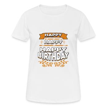 Happy Happy Happy Birthday - Women's Breathable T-Shirt - white - Front - AI Model Female 172 dark (172cm)