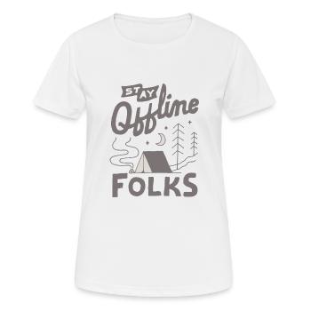 Stay Offline Folks - Women's Breathable T-Shirt - white - Front - AI Model Female 172 dark (172cm)