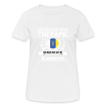 Keine Therapie Ich Muss Nur Auf Die Kanaren - Frauen T-Shirt atmungsaktiv - Weiß - Vorne - AI Model Female 172 dark (172cm)