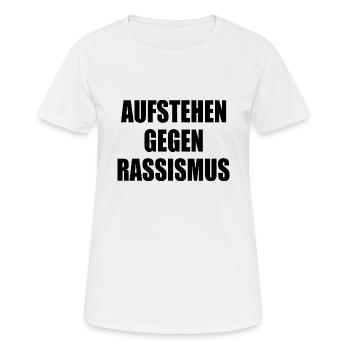 aufstehen gegen rassismus - Frauen T-Shirt atmungsaktiv - Weiß - Vorne - AI Model Female 172 dark (172cm)