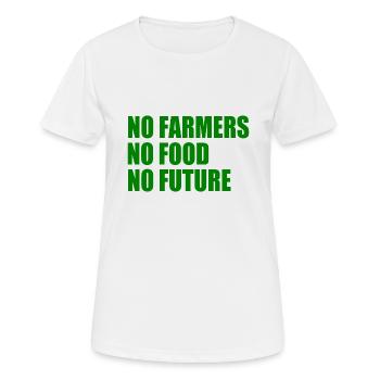 no farmers no food no future - Women's Breathable T-Shirt - white - Front - AI Model Female 172 dark (172cm)