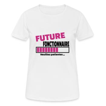 future fonctionnaire - T-shirt respirant Femme - blanc - Devant - AI Model Female 172 dark (172cm)