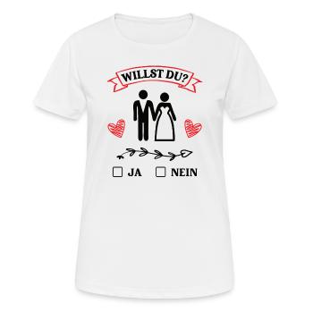 Heiratsantrag Willst Du Antrag Hochzeitsantrag - Frauen T-Shirt atmungsaktiv - Weiß - Vorne - AI Model Female 172 dark (172cm)