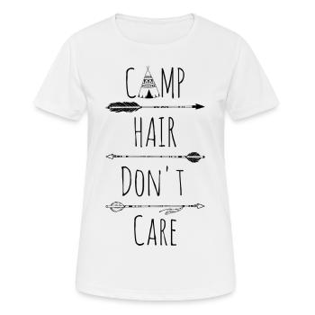 Camp Hair Don't Care - Frauen T-Shirt atmungsaktiv - Weiß - Vorne - AI Model Female 172 dark (172cm)
