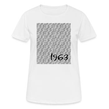 1963, 60. Geburtstag 2023, Jahrestag, Hochzeitstag - Frauen T-Shirt atmungsaktiv - Weiß - Vorne - AI Model Female 172 dark (172cm)