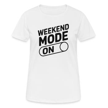 Weekend Mode On - Women's Breathable T-Shirt - white - Front - AI Model Female 172 dark (172cm)