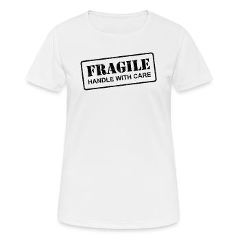 FRAGILE HANDLE WITH CARE - Women's Breathable T-Shirt - white - Front - AI Model Female 172 dark (172cm)